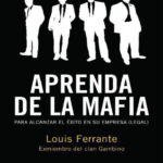 Aprenda de la mafia Spanish Edition Louis Ferrante Kitap Kapağı