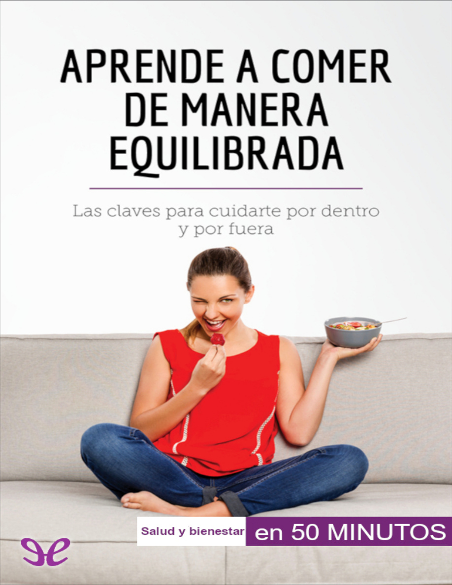 Aprende a comer de manera equilibrada PDF Download