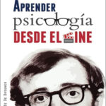 Aprender psicologia desde el cine Spanish Edition Jose Antonio Molina n Miguel del Nogal Kitap Kapağı