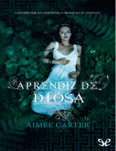 Aprendiz de diosa Spanish Edition Aimee Carter Kitap Kapağı