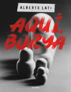 Aqui Borya Spanish Edition Alberto Lati Kitap Kapağı