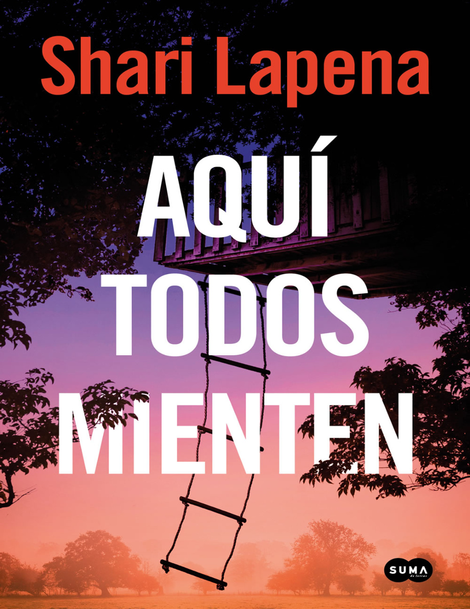 Aqui todos mienten Spanish Edition Shari Lapena Kitap Kapağı
