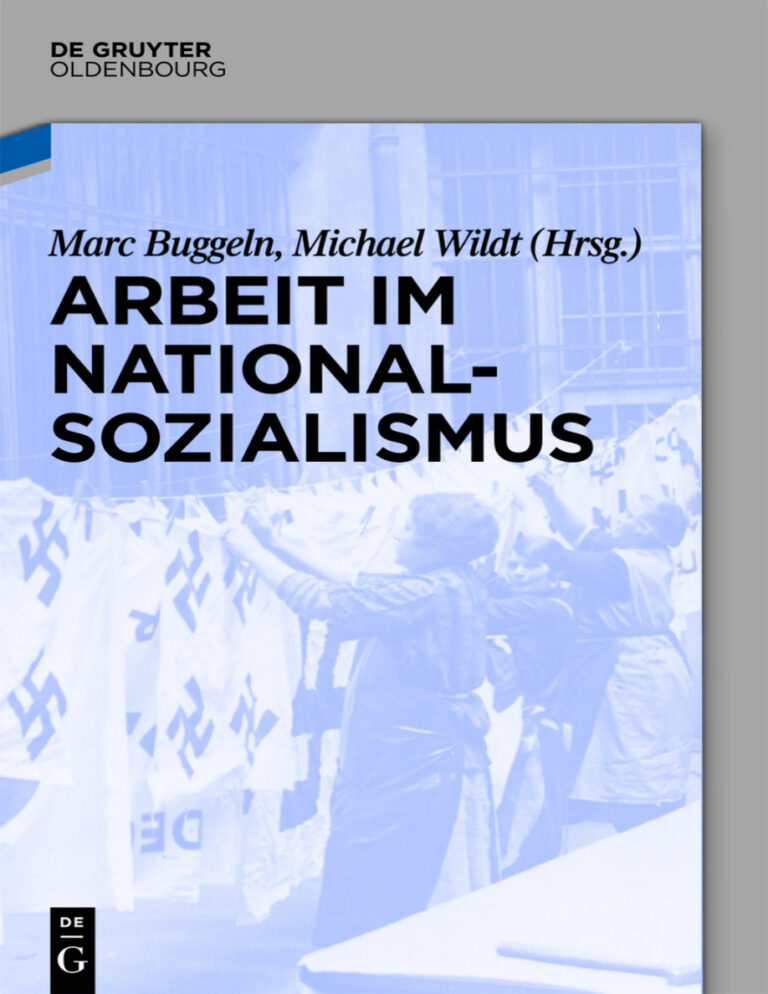 Arbeit im Nationalsozialismus German Edition Marc Buggeln Kitap Kapağı