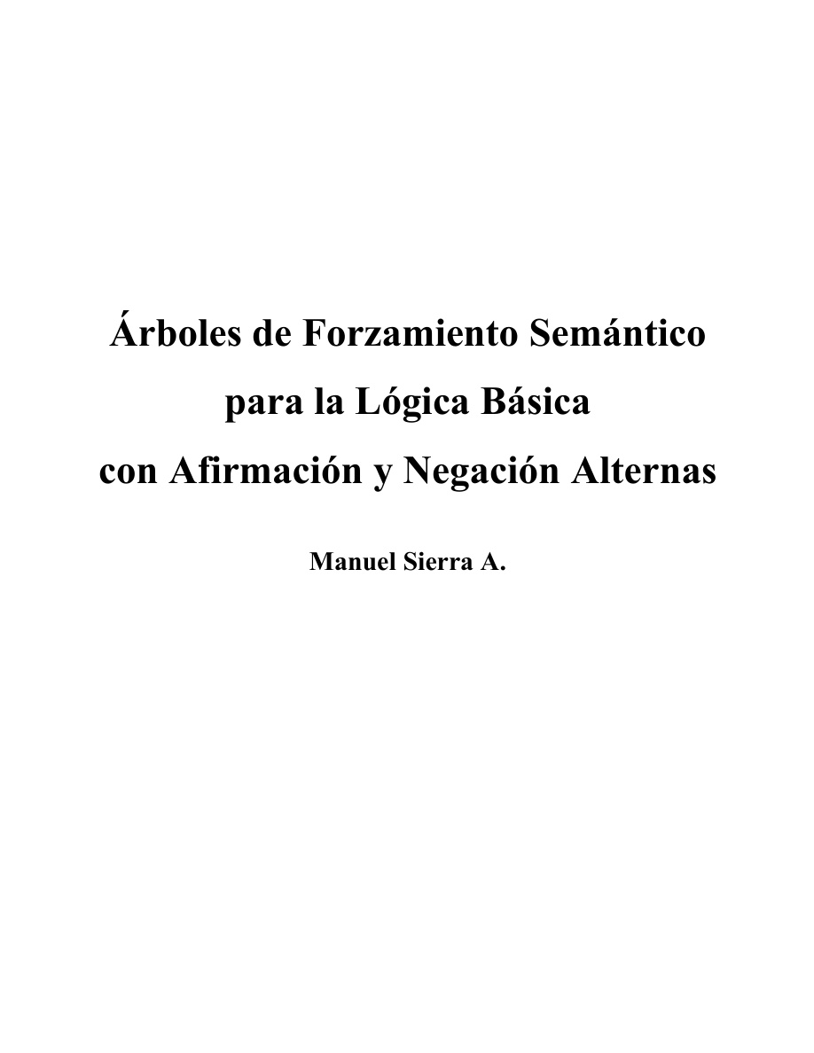 Árboles de Forzamiento Semántico para la Lógica Básica con Afirmación y Negación Alternas PDF Download