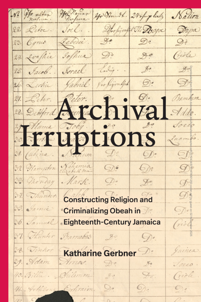 Archival irruptions Katherine Gerbner Kitap Kapağı