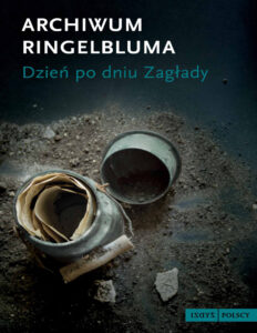 Archiwum Ringelbluma Dzien po dniu zaglady Opracowanie zbiorowe Kitap Kapağı