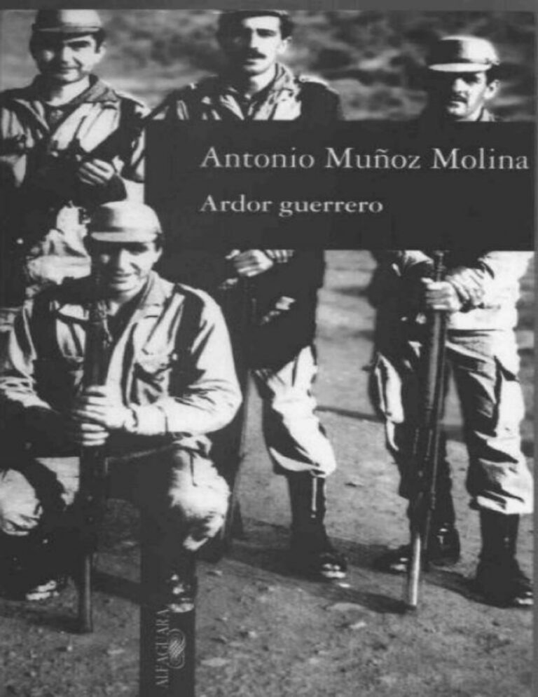 Ardor guerrero Antonio Munoz Molina Kitap Kapağı