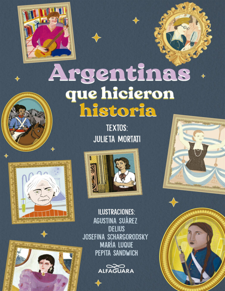 Argentinas que hicieron historia Julieta Mortati Kitap Kapağı
