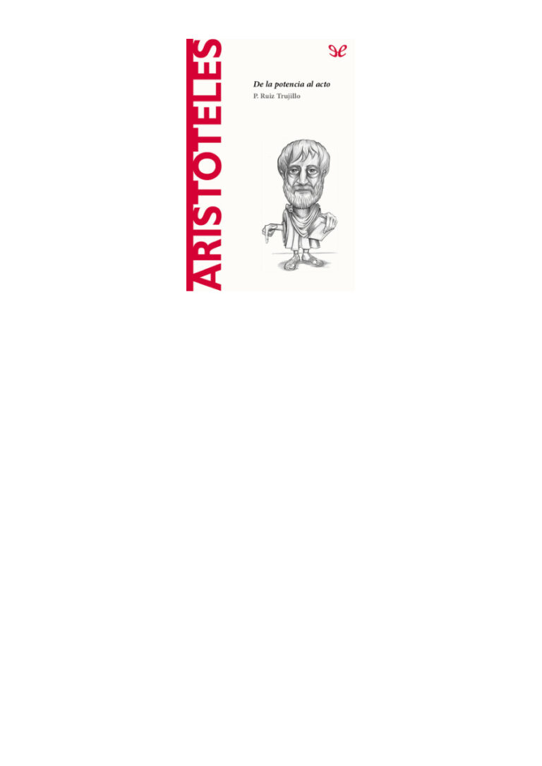 Aristoteles De la potencia al acto Spanish Edition P Ruiz Trujillo Kitap Kapağı