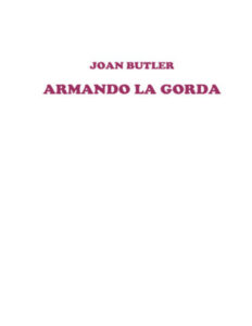 Armando la gorda Spanish Edition Joan Butler Kitap Kapağı