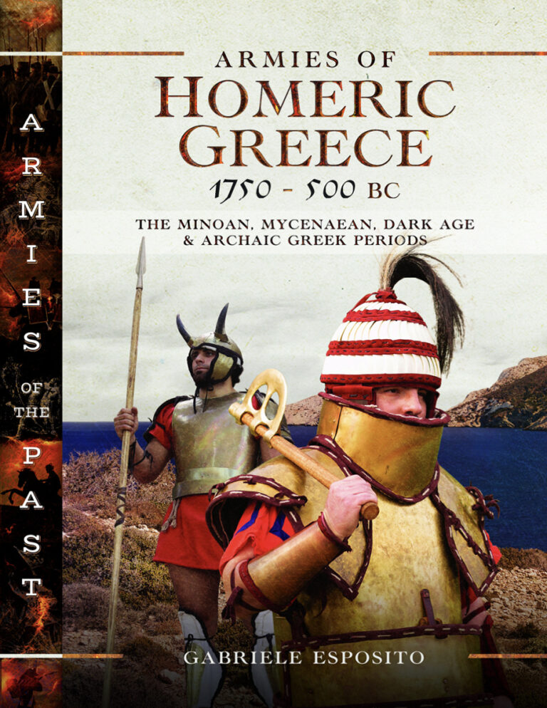 Armies of Homeric Greece 1750 to 500 BC Gabriele Esposito Kitap Kapağı
