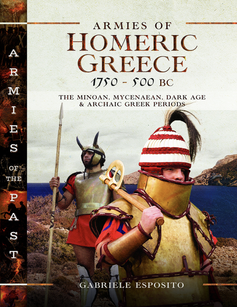 Armies of Homeric Greece 1750 to 500 BC Gabriele Esposito Kitap Kapağı