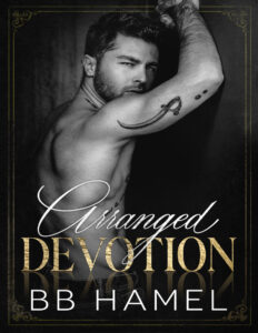 Arranged Devotion B B Hamel Kitap Kapağı