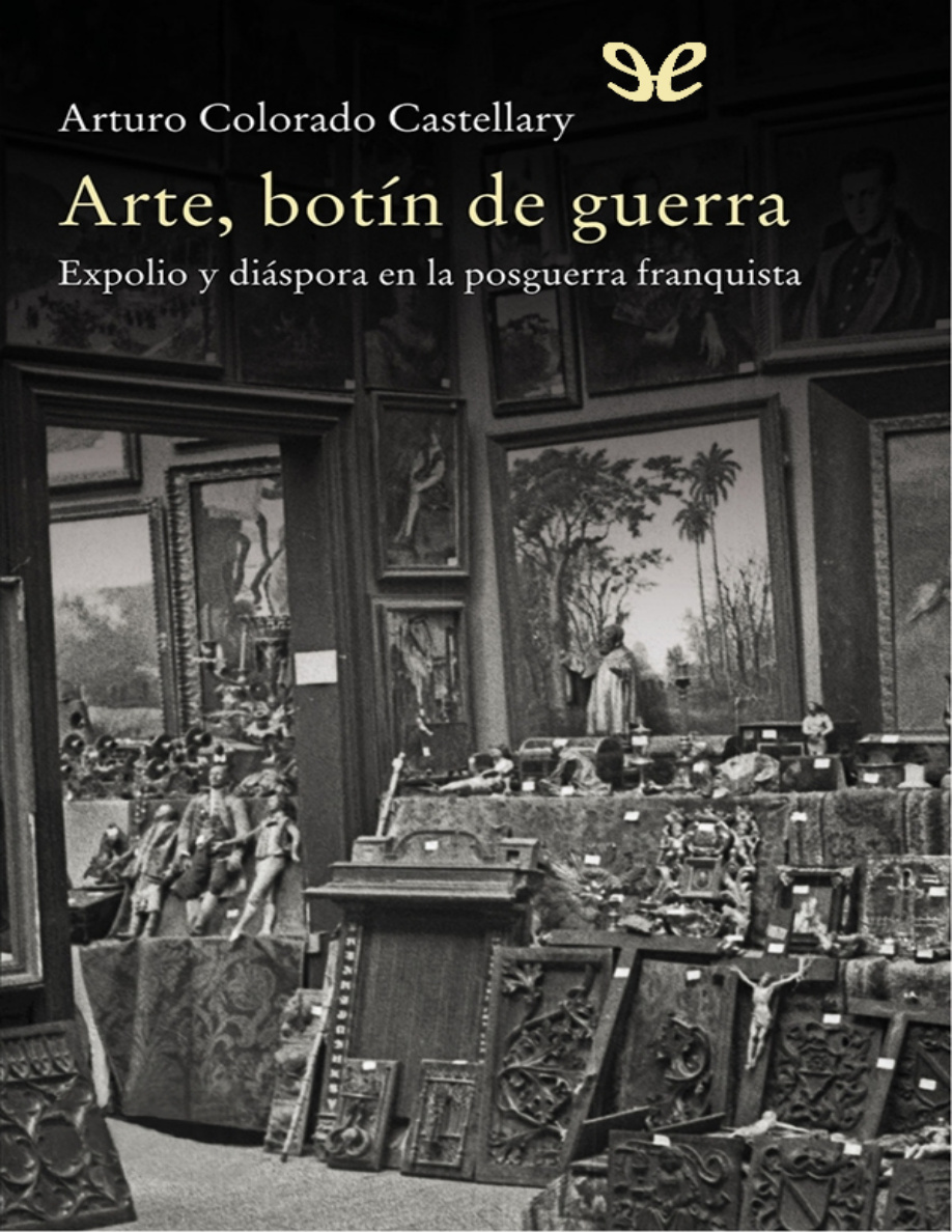 Arte: botín de guerra PDF Download