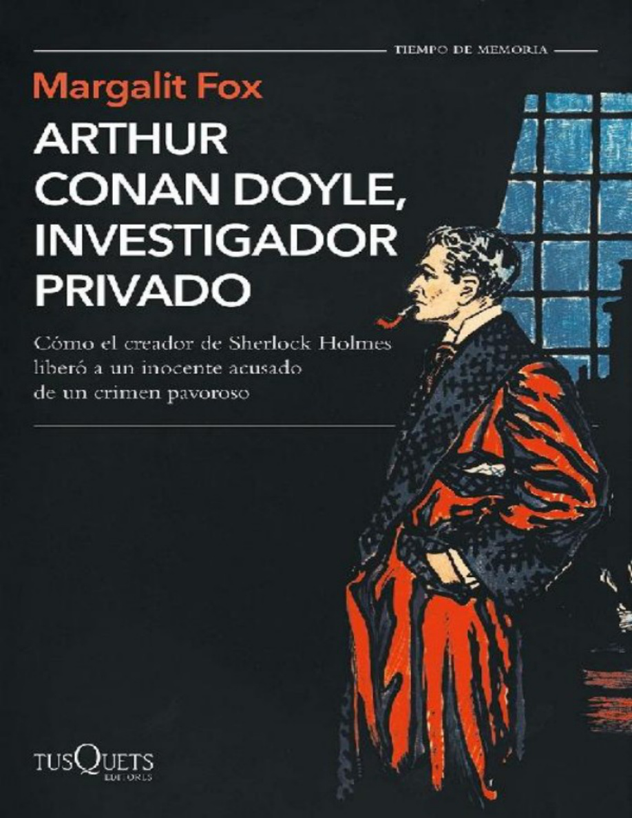 Arthur Conan Doyle: investigador privado PDF Download