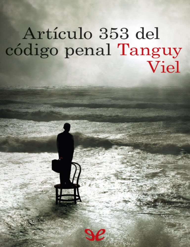 Articulo 353 del codigo penal Spanish Edition Tanguy Viel Kitap Kapağı