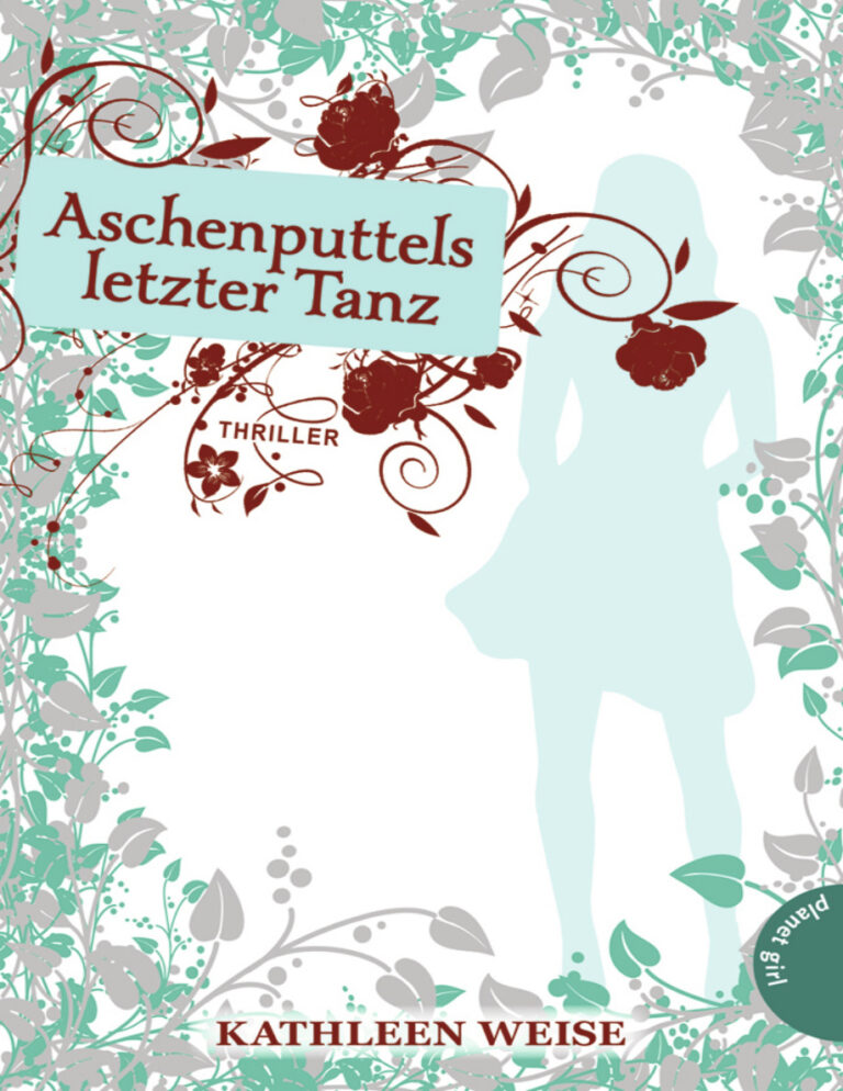 Aschenputtels letzter Tanz German Edition Weise Kathleen Kitap Kapağı