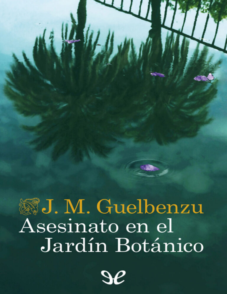Asesinato en el Jardin Botanico Spanish Edition Jose Maria Guelbenzu Kitap Kapağı