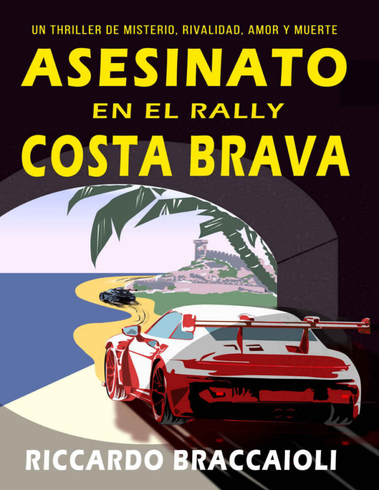 Asesinato en el Rally Costa Brava Spanish Edition Riccardo Braccaioli Kitap Kapağı