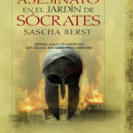 Asesinato en el jardin de Socrates Spanish Edition Sascha Berst Kitap Kapağı