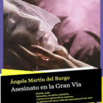 Asesinato en la Gran Via Spanish Edition Angela Martin del Burgo Kitap Kapağı