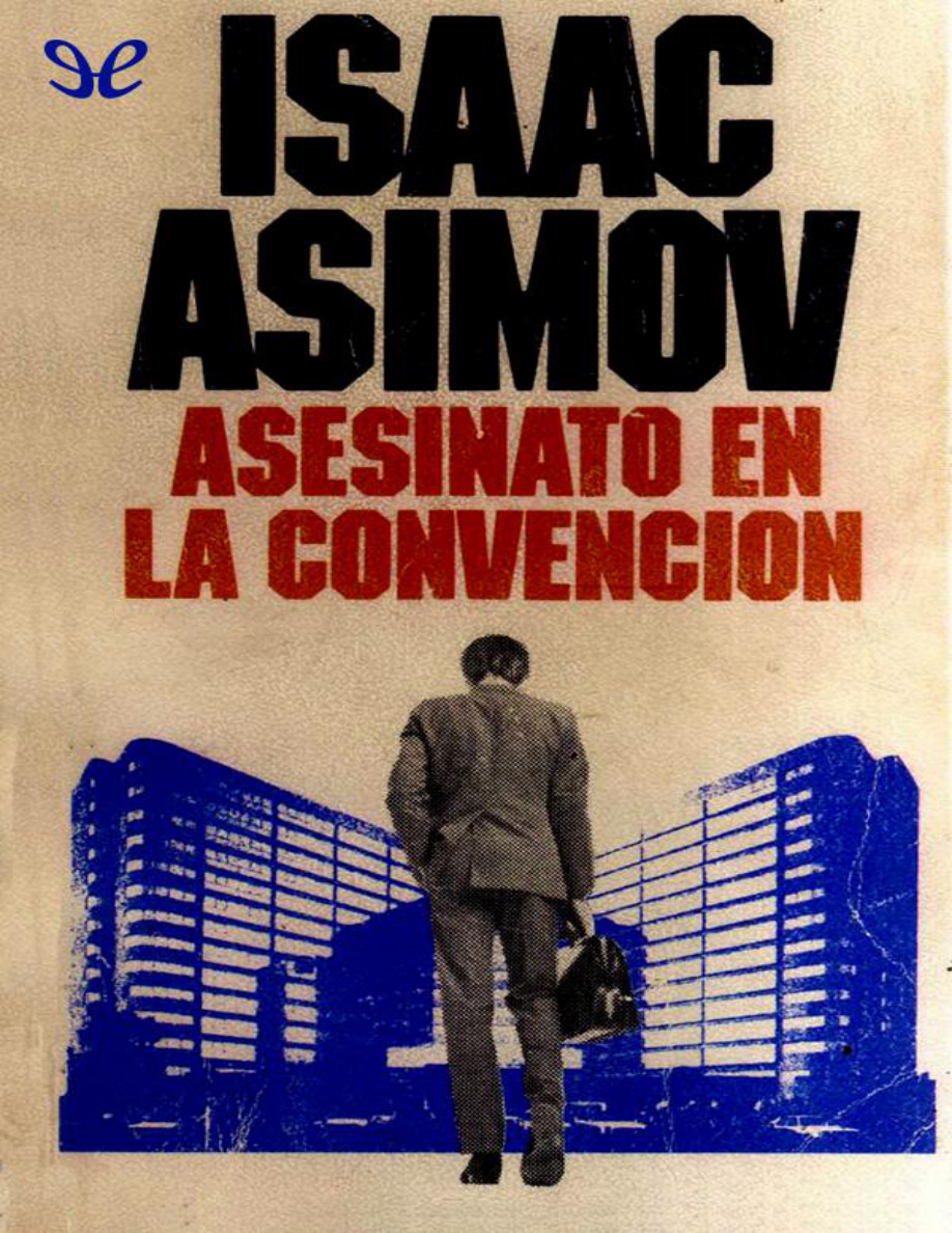 Asesinato en la convención PDF Download
