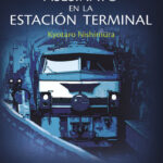 Asesinato en la estacion terminal Spanish Edition Kyotaro Nishimura Kitap Kapağı