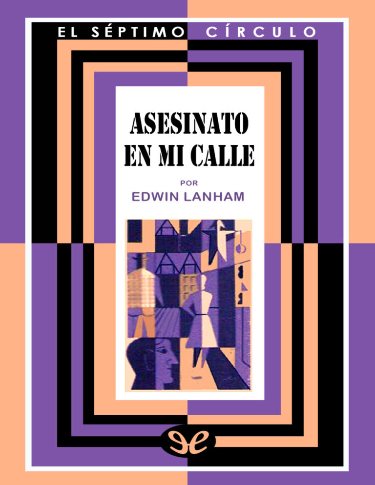 Asesinato en mi calle Spanish Edition Edwin Lanham Kitap Kapağı