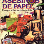 Asesinos de papel Spanish Edition Jorge B Rivera n Jorge Lafforgue Kitap Kapağı