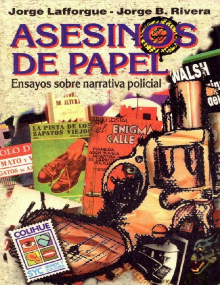 Asesinos de papel Spanish Edition Jorge B Rivera n Jorge Lafforgue Kitap Kapağı