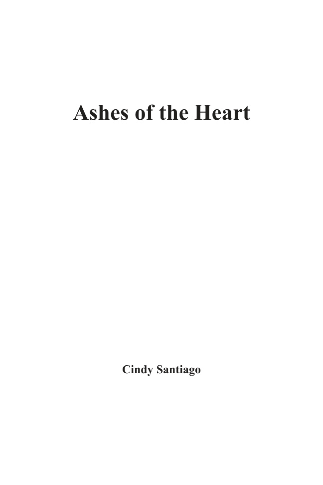 Ashes of the heart Cindy Santiago Kitap Kapağı