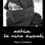 Ashia la nina somali Spanish Edition Neo Coslado Kitap Kapağı