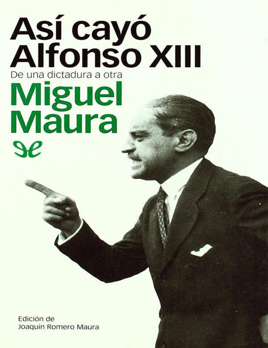 Así cayó Alfonso XIII PDF Download