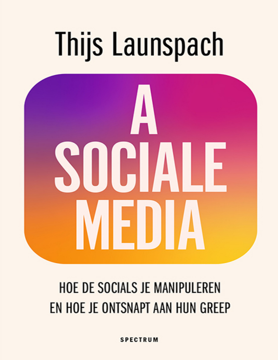 Asociale media Dutch Edition Thijs Launspach Kitap Kapağı