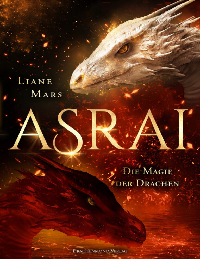 Asrai Die Magie der Drachen German Edition Liane Mars Kitap Kapağı