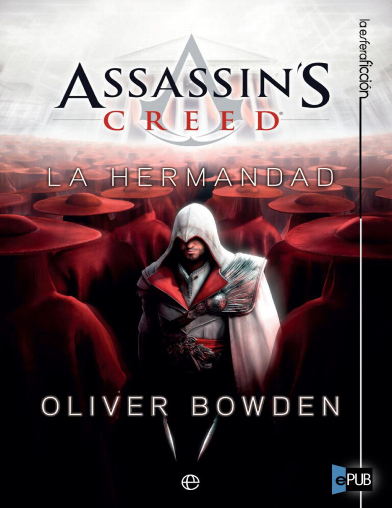 Assassins Creed La Hermandad Spanish Bowden Oliver Kitap Kapağı