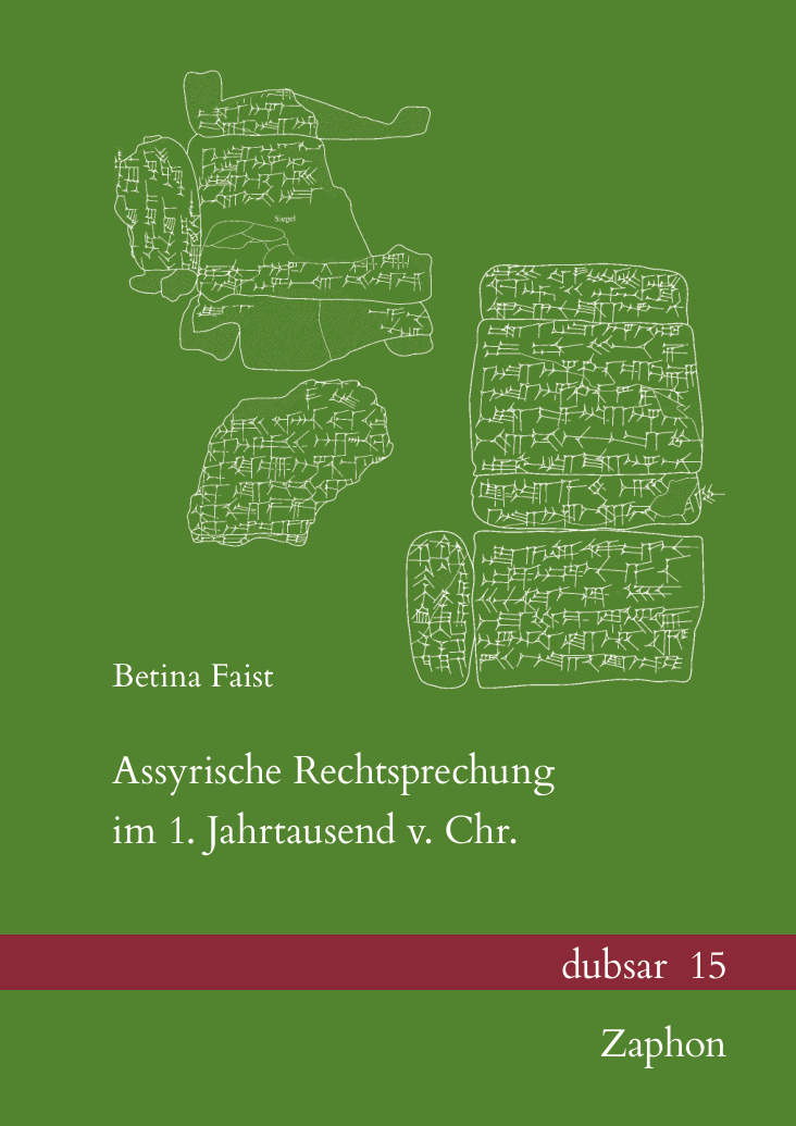 Assyrische Rechtsprechung Im 1 Jahrtausend V Chr German Edition Betina Faist Kitap Kapağı