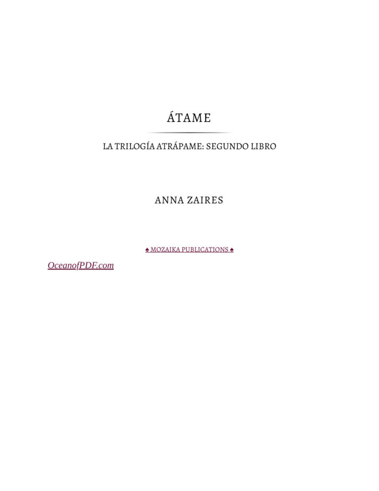 Atame Serie Atrapame 2 Spanish Edition Anna Zaires Kitap Kapağı
