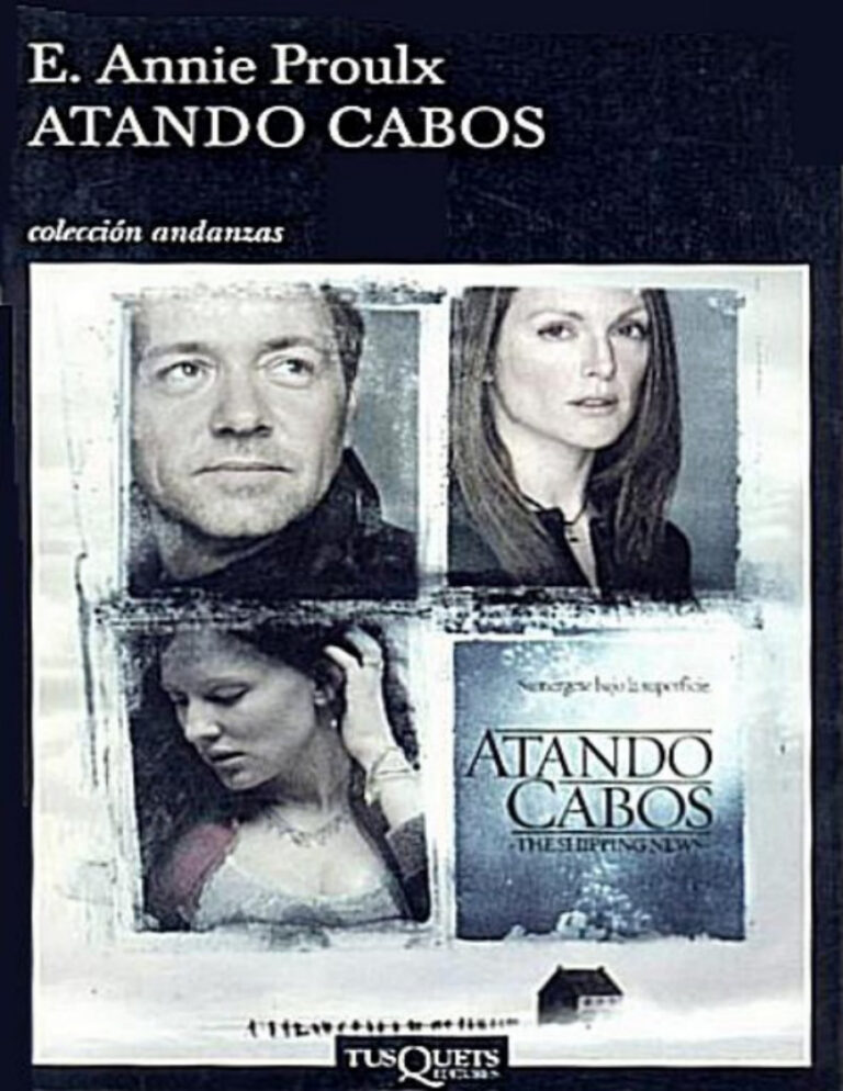 Atando cabos Spanish Proulx Annie E Kitap Kapağı