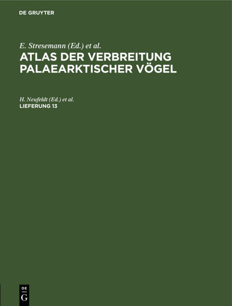 Atlas der Verbreitung palaearktischer Vogel Lieferung 13 German Edition H Neufeldt Kitap Kapağı