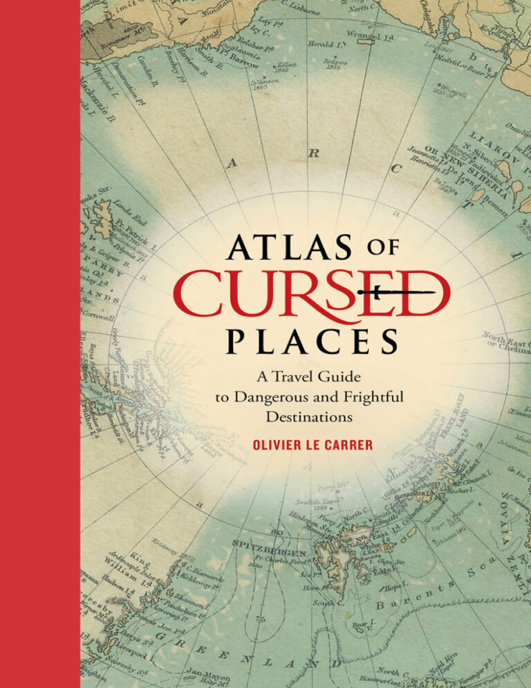Atlas of Cursed Places Olivier Le Carrer Kitap Kapağı