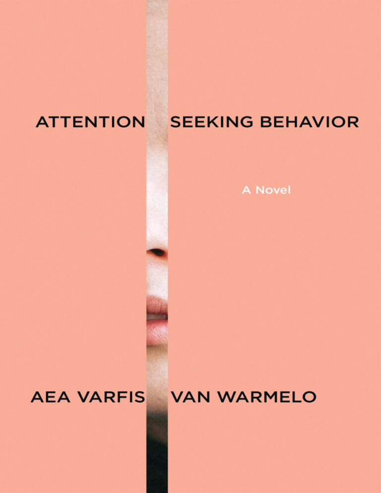 Attention Seeking Behavior Aea Varfis van Warmelo Kitap Kapağı