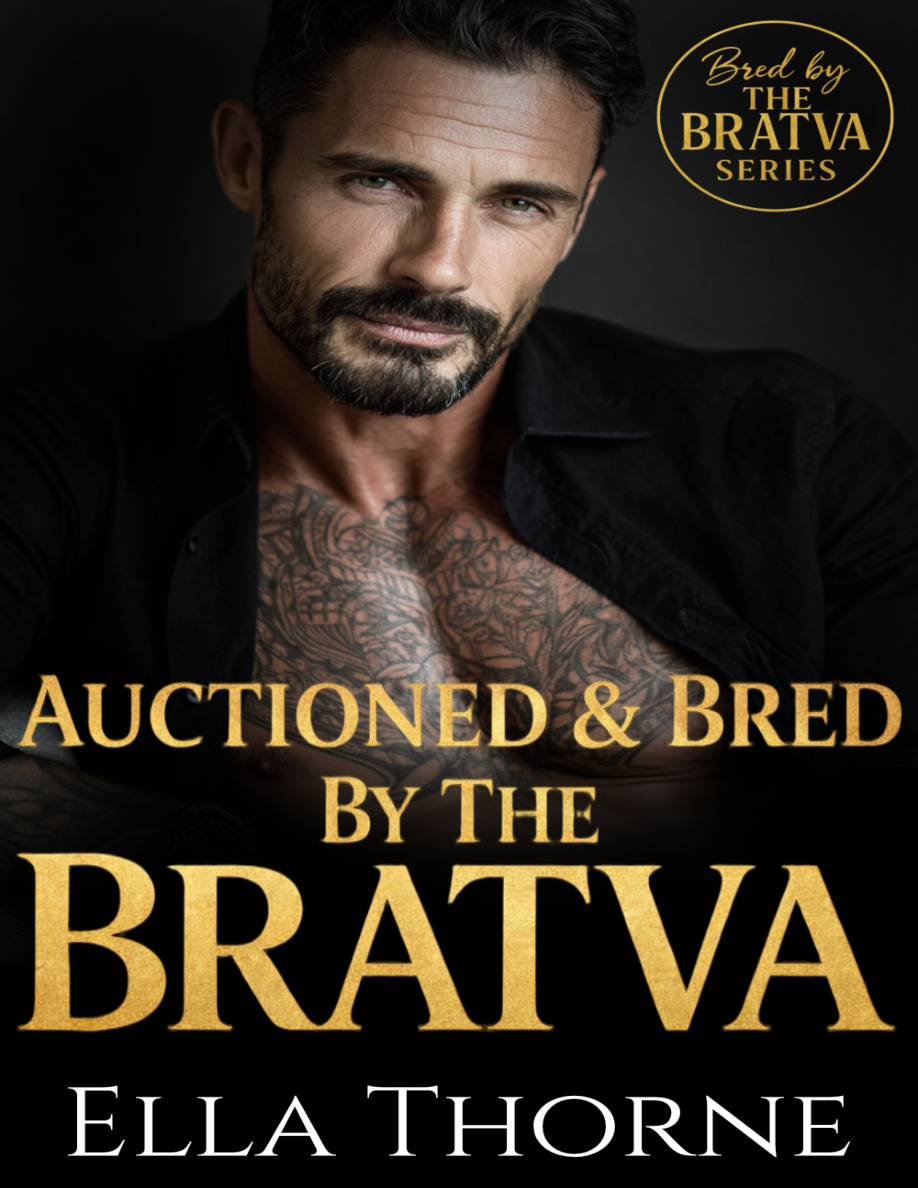 Auctioned and bred by the Bratva Ella Thorne Kitap Kapağı