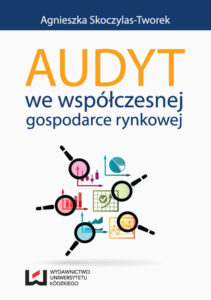 Audyt we współczesnej gospodarce rynkowej Polish Edition Agnieszka Skoczylas Tworek Kitap Kapağı