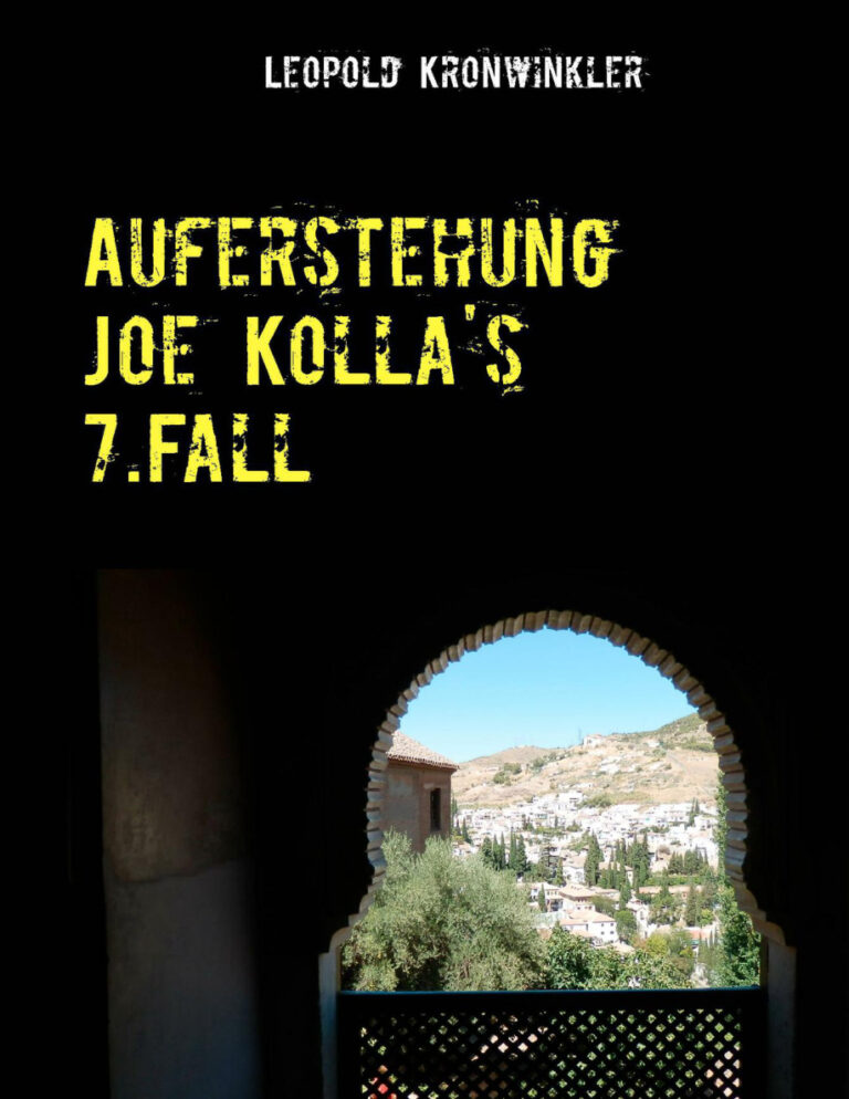 Auferstehung Joe Kollas 7Fall German Edition Leopold Kronwinkler Kitap Kapağı