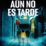 Aun no es tarde Spanish Edition Paola Boutellier Kitap Kapağı