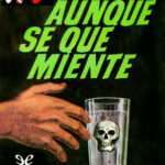 Aunque se que miente Sara Woods Kitap Kapağı