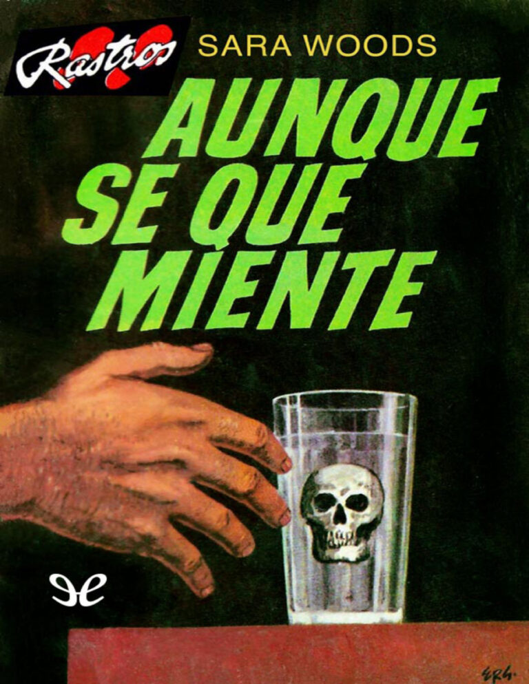 Aunque se que miente Sara Woods Kitap Kapağı