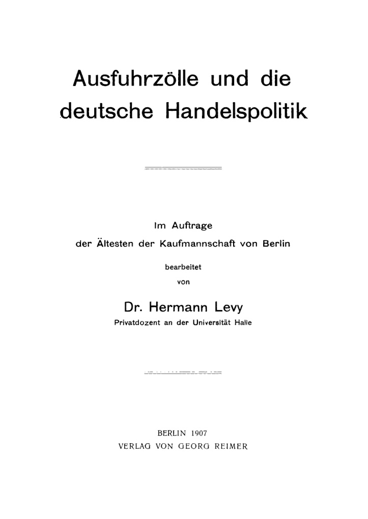 Ausfuhrzolle und die deutsche Handelspolitik German Edition Hermann Levy Kitap Kapağı
