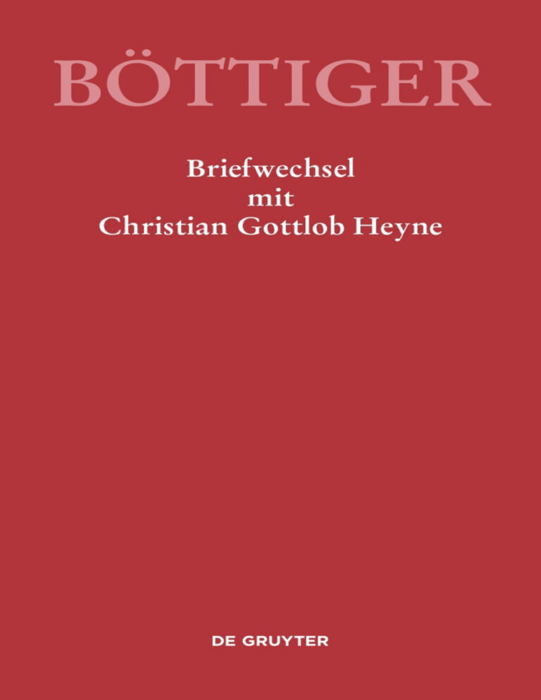 Ausgewahlte Briefwechsel aus dem Nachlass von Karl August Bottiger German Edition Rene Sternke Kitap Kapağı